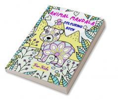 Animal Mandala Coloring Book for Kids : Cute Animal Coloring Pages in Mandala Style and Playful Doodles for Stress Relieving and Relaxation