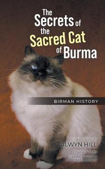 The Secrets of the Sacred Cat of Burma