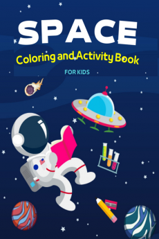 SPACE Coloring and Activity Book : dot markers how to draw maze color by number coloring sccisor sckils word search puzzle dot to dot