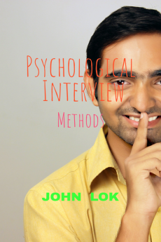 Psychological Interview : Methods