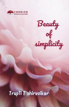 Beauty of Simplicity