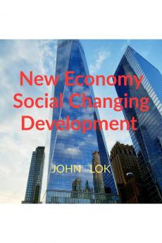 New Economy Social Changing Development