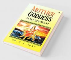 Mother Goddess: Maej Bhawani