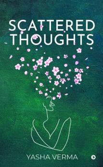 Scattered Thoughts