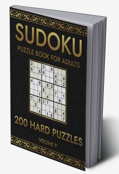 Sudoku 200 Hard Puzzles Volume 9 : Puzzle Book for Adults