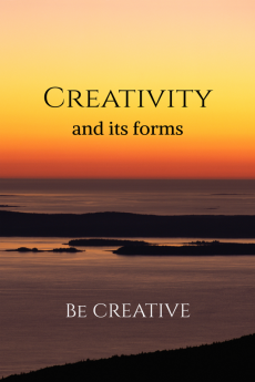 Creativity : and its forms
