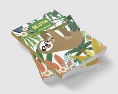 Sloth Coloring Book : Cute Sloth For Sloth Lovers For All Ages