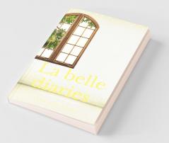 La Belle Diaries: Kuchh Ankahe Alfaaz Kuch Ansuni Aaawaz