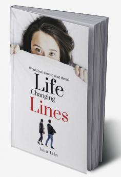 Life Changing Lines : Would you dare to read them?