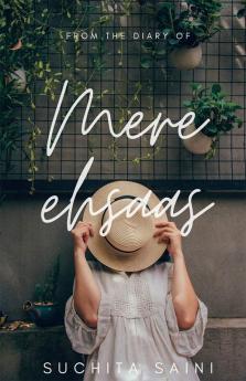 Mere Ehsaas / मेरे ऐहसास