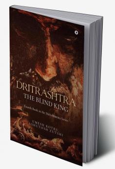 Dritrashtra The Blind King