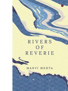 Rivers of Reverie