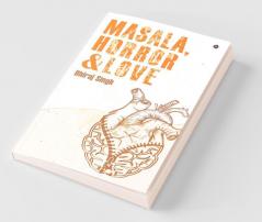 Masala Horror And Love