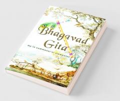 Bhagavad Gita - My (a Commoner's Viewpoint)