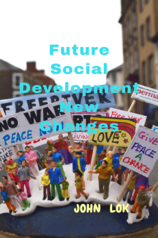 Future Social Development New Changes