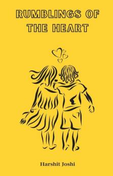 Rumblings Of The Heart