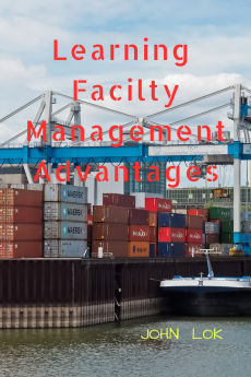 Learning Facilty Management Advantages