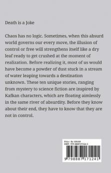 Death Is A Joke: 10 Stories...10 Paradoxes...0 Solution