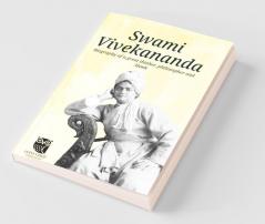 Swami Vivekananda: Biography Of A Great Thinker Philosopher And Monk