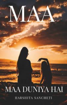 Maa: Maa Duniya Hai