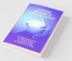 Concise Research Methodology