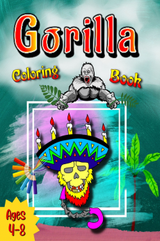 Gorilla Coloring Book : Great Gift for Boys & Girls Ages 4-8