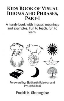 Kids Book of Visual Idioms and Phrases Part-1