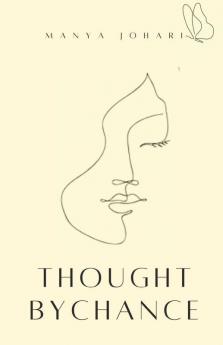 Thought By Chance: Great Thoughts Just Strikes By Chance