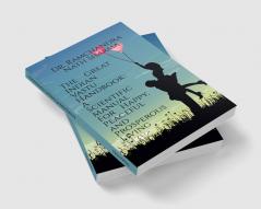 The Great Indian Vastu Handbook: A Scientific Manual For Happy Peaceful and Prosperous Living