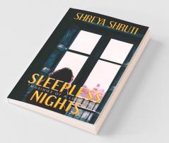 Sleepless Nights: Musings Of A Lost Kid
