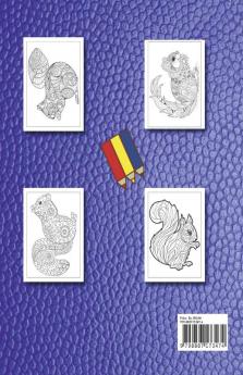 Squirrel Coloring Book for Adults : A Unique Collection Of Coloring Pages