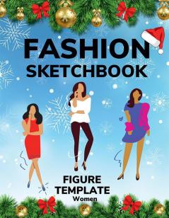 Fashion Sketchbook Figure Template Women : Large Female Figure Template for quickly Sketching Your Fashion Design Styles and Building Your Portfolio (Drawing Books Fashion Books Fashion Design Bo...