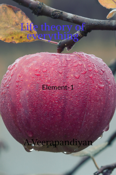 Life Theory of Everything : Element-1