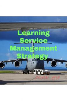 Learning Service Management Strategy
