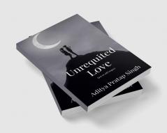 Unrequited Love : love or self respect