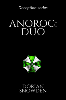 Anoroc: Duo : Deception series