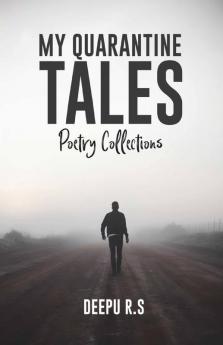 My Quarantine Tales