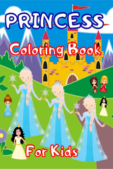 Princess Coloring Book for Kids : Amazing coloring &amp; activity book for kids boys and girls with over 80 adorable patterns. Cute and fun coloring pages a collection of Princess for children. T...