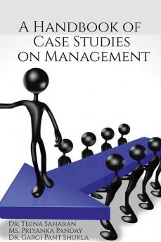 A Handbook of Case Studies on Management