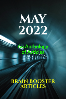 May 2022 : An Anthology of Articles