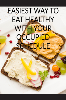 EASIEST WAY TO EAT HEALTHY WITH YOUR OCCUPIED SCHEDULE