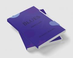 Blues : Poems n' Such
