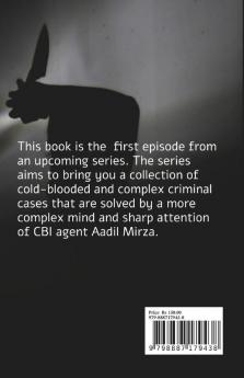 Case Files of Aadil Mirza : Episode 1