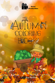 Autumn Coloring Book : A colorful season for everyone