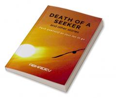 Death of a Seeker and Other Stories