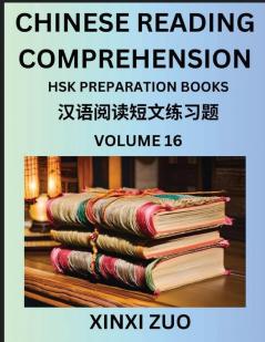 Chinese Reading Comprehension (Part 16)- Read Captivating Traditional Chinese Stories with Multiple Questions and Answers Learn Ancient Culture HSK Preparation Books
