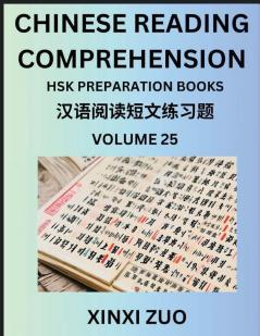 Chinese Reading Comprehension (Part 25)- Read Captivating Traditional Chinese Stories with Multiple Questions and Answers Learn Ancient Culture HSK Preparation Books