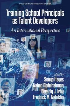 Training School Principals  as Talent Developers