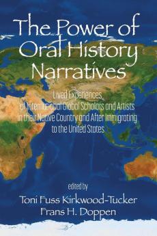 The Power of Oral History Narratives