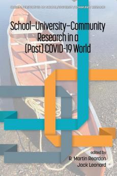 School-University-Community  Research in a (Post) COVID-19 World